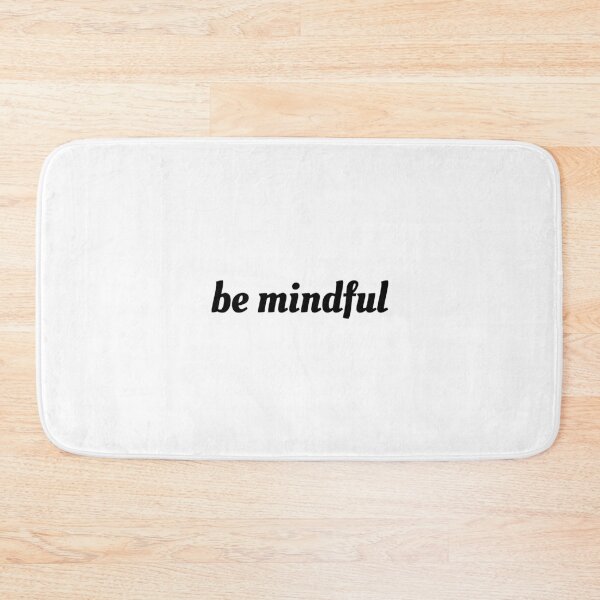 Item preview, Be Mindful designed and sold by Inspirationmotivation.