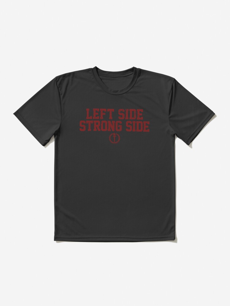 Left Side Strong Side Friday Night Lights Active T-Shirt | Redbubble