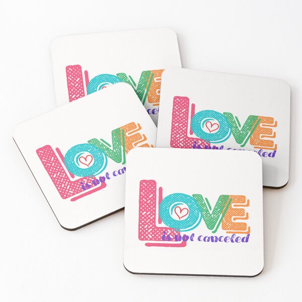 Item preview, Love is not canceled designed and sold by Eva-Success.