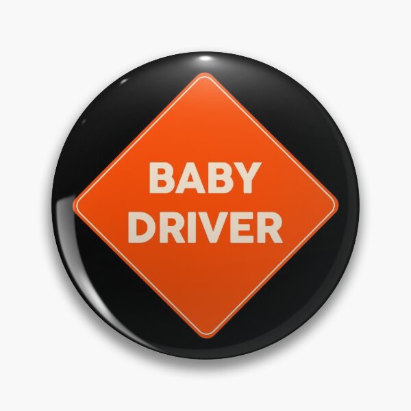 Item preview, Baby Driver | Road Sign  designed and sold by FriendsList.