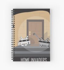 Home invaders Spiral Notebook