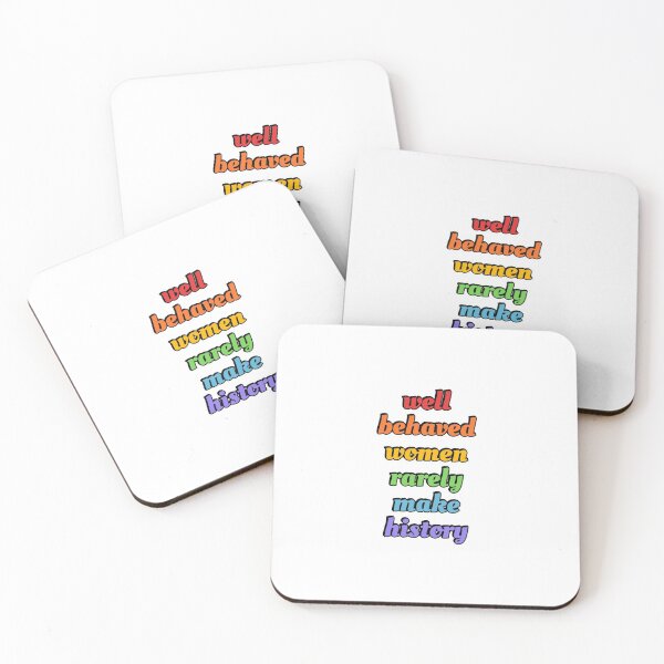 Item preview, Well behaved women rarely make history (rainbow colors) designed and sold by Inspirationmotivation.