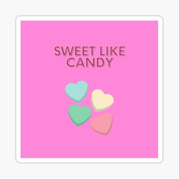 Sweet Like Candy Stickers Redbubble