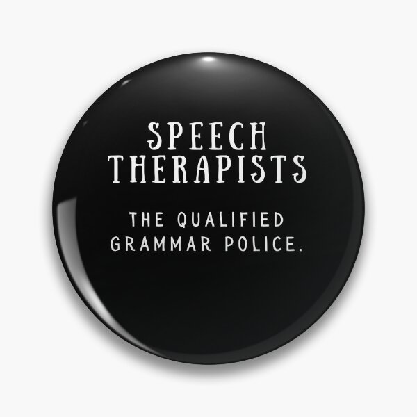 Item preview, Speech Therapists - Qualified Grammar Police | Funny Speech Therapy Design designed and sold by Presto Prints Design.