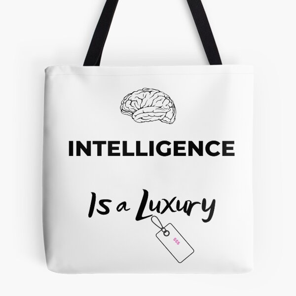 Item preview, Intelligence Is A Luxury designed and sold by Trendi61.