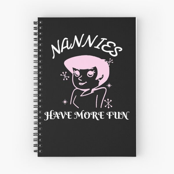 Item preview, Nannies Have More Fun designed and sold by Clothing-Guru.