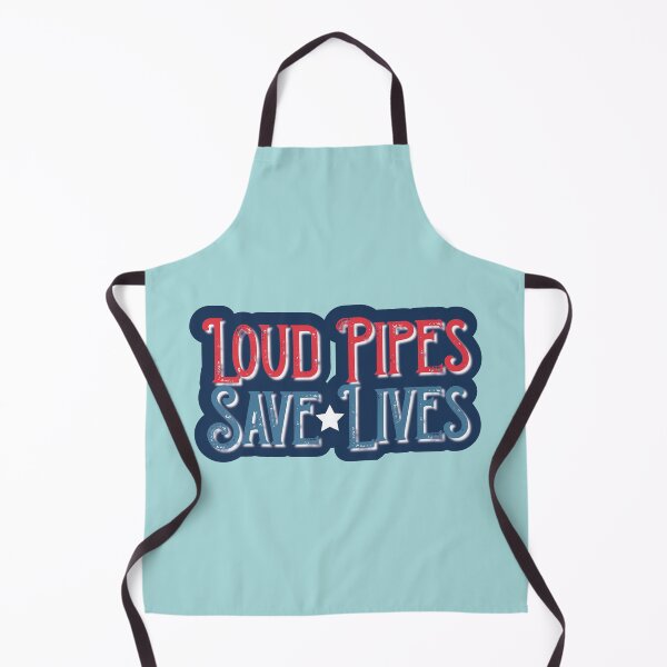 Item preview, Loud pipes save lives. designed and sold by enriquepma.