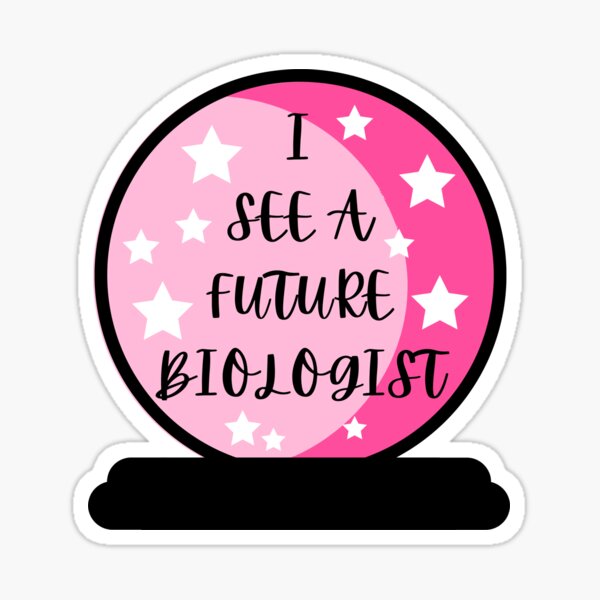 Future Biologist Sticker