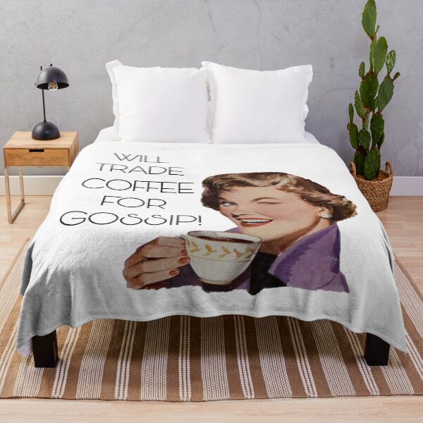 Item preview, Will trade coffee for Gossip designed and sold by hillary marek.