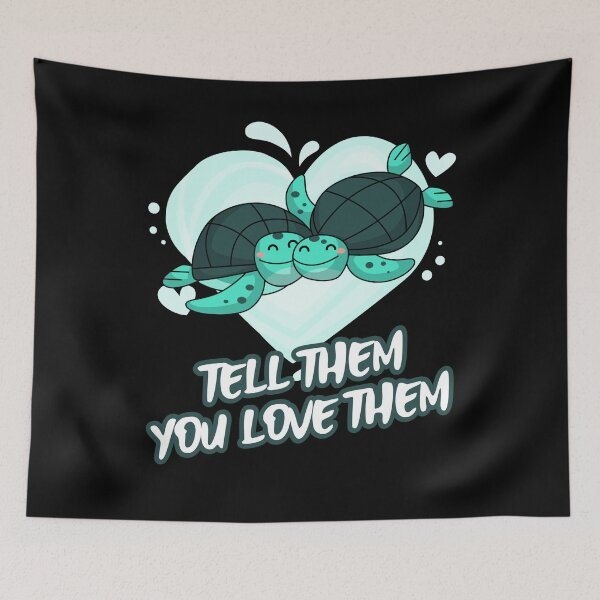 Item preview, Tell Them You Love Them designed and sold by alancrapopod.
