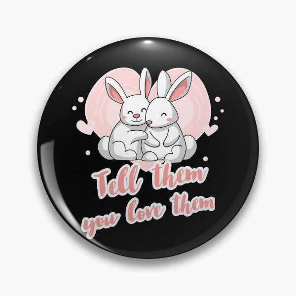 Item preview, Tell Them You Love Them designed and sold by alancrapopod.