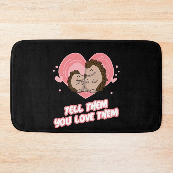 Item preview, Tell Them You Love Them designed and sold by alancrapopod.