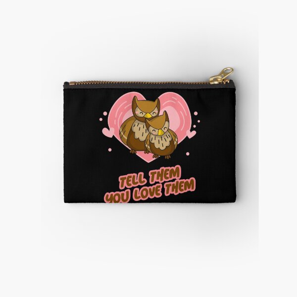 Item preview, Tell Them You Love Them designed and sold by alancrapopod.
