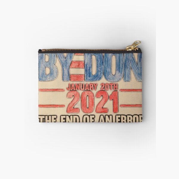 Item preview, BYEDON inauguration Day End of an Error Biden vice president inaugaration Day 2021 January 20 January 20th 2021 46th president Biden Harris inauguration inauguration 2021 Bye Don designed and sold by Gordon Nelson.
