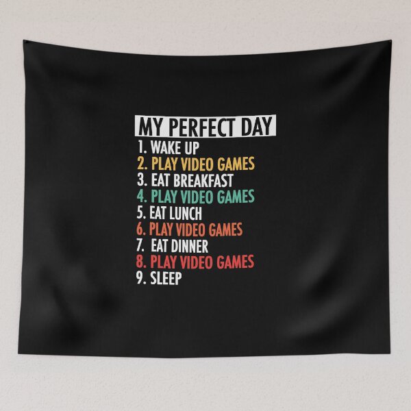 Item preview, My Perfect Day Video Games Funny Cool Gamer Gift designed and sold by Hyper-Field.