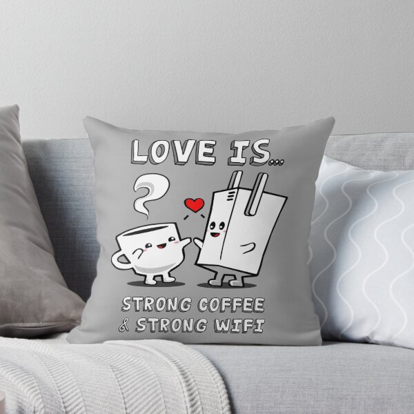 Item preview, Strong Coffee and Strong WiFi designed and sold by ROBOTFACE T-Shirts.