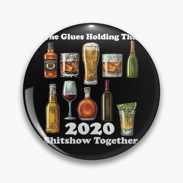 Item preview, The Glues Holding This 2020 Shitshow Together designed and sold by Anazzy.