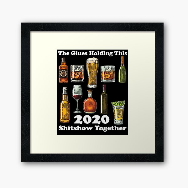 Item preview, The Glues Holding This 2020 Shitshow Together designed and sold by Anazzy.