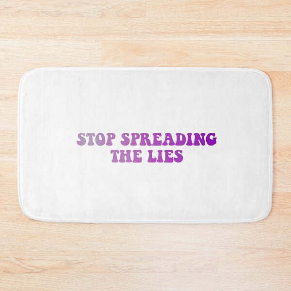 Item preview, Stop spreading the lies  designed and sold by Sabrina Byrd.