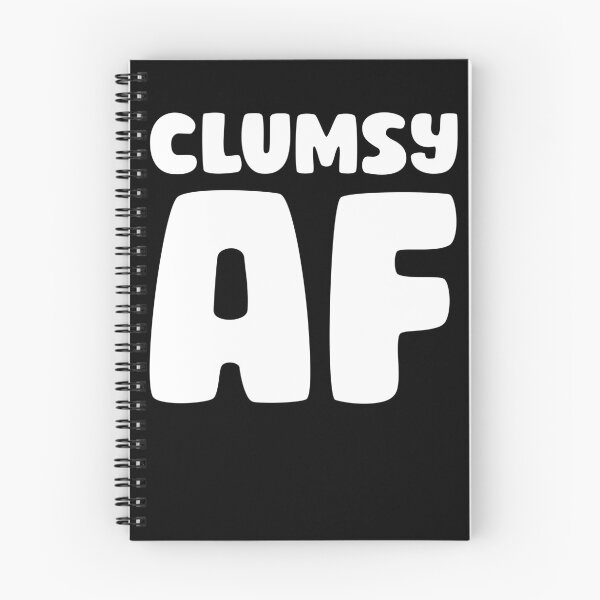 Item preview, Clumsy AF Funny Clumsy Person Gift Clumsy AF designed and sold by Anazzy.