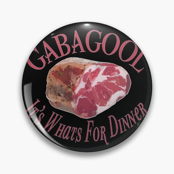 Item preview, Gabagool - It's Whats For Dinner - Kapish? designed and sold by WaltTheAdobeGuy.