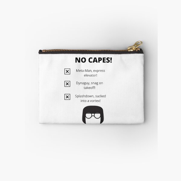 Item preview, No Capes - Edna Mode Message Incredibles designed and sold by SoundConvo.