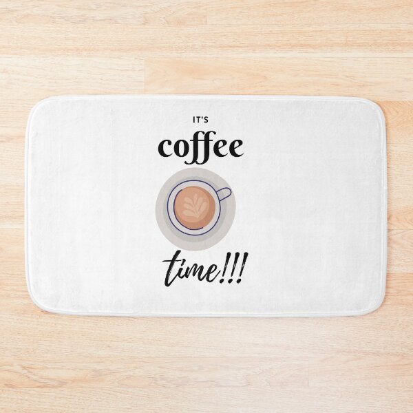 Item preview, Its coffee time!!! designed and sold by gloriasd14.