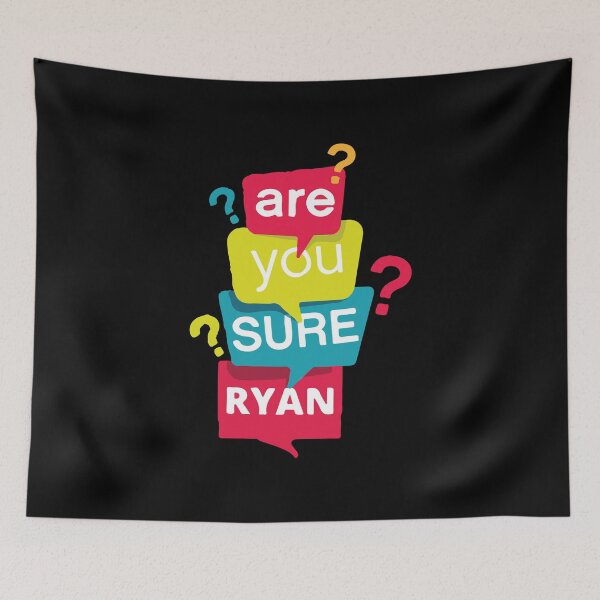 Item preview, Are You Sure Ryan designed and sold by mouad naouiri.