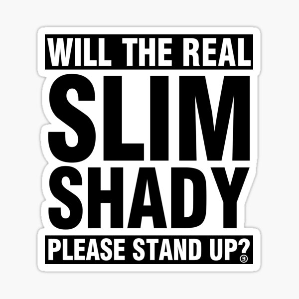 Eminem The Real Slim Shady Sticker