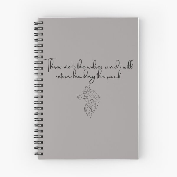 Item preview, Throw me to the wolves and I will return leading the pack designed and sold by Felicity-K.