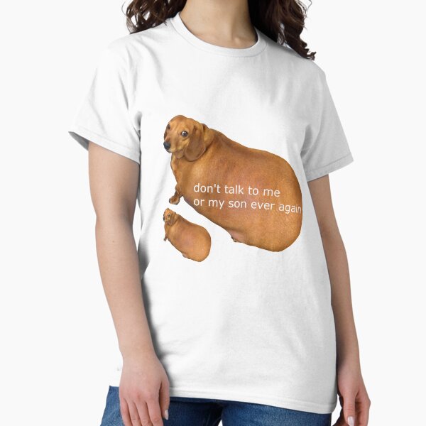 Item preview, Don't talk to me or my son ever again - geek designed and sold by Dann0.