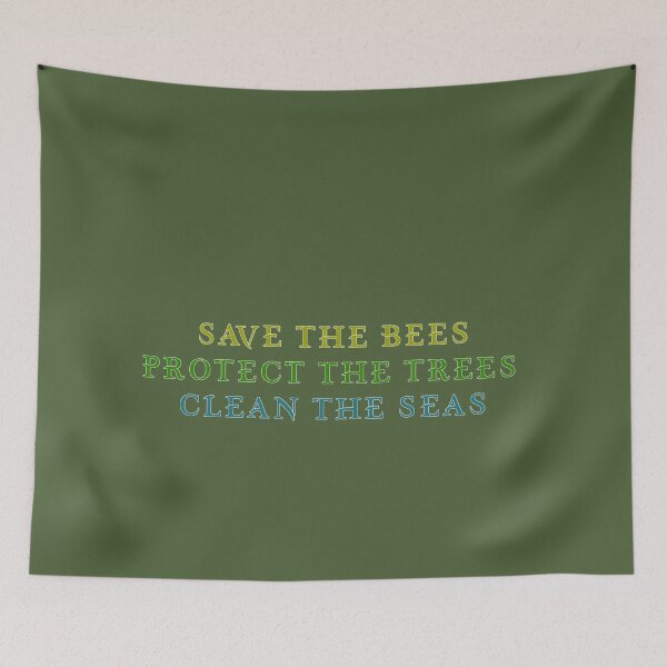 Item preview, SAVE THE BEES PROTECT THE TREES  CLEAN THE SEAS designed and sold by hichametta.