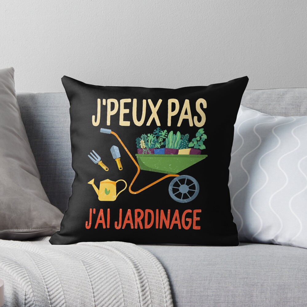 Jardinier Jardinage Tee Shirt Femme Jardin Humour Humoristique Homme Cadeau Drole Throw Pillow By Sifoustore Redbubble