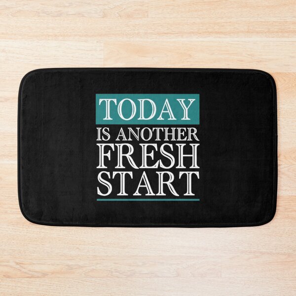 Item preview, Today Is Another Fresh Start  designed and sold by AkersCoe.