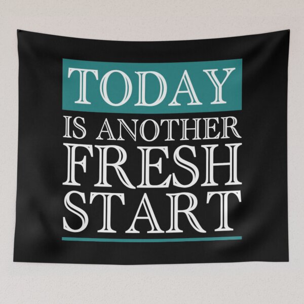 Item preview, Today Is Another Fresh Start  designed and sold by AkersCoe.