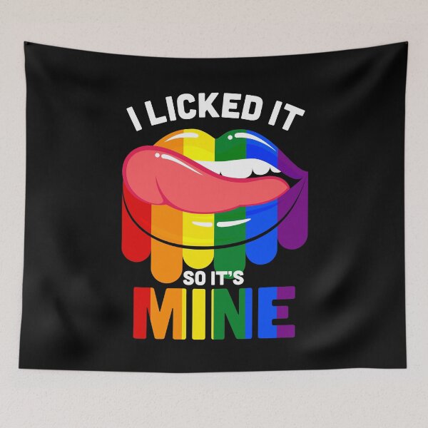 Item preview, I Licked It So It's Mine LGBTQ Lips Rainbow designed and sold by sundae-artisan.