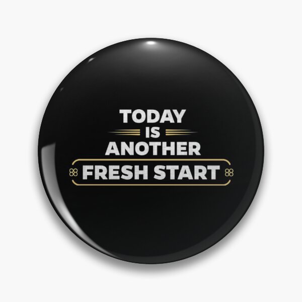 Item preview, Today Is Another Fresh Start  designed and sold by AkersCoe.