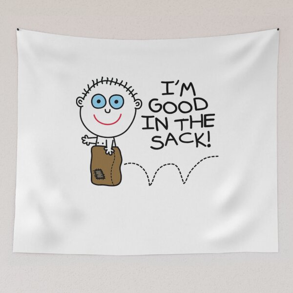 Item preview, I'm Good in the Sack designed and sold by DeanBeit.