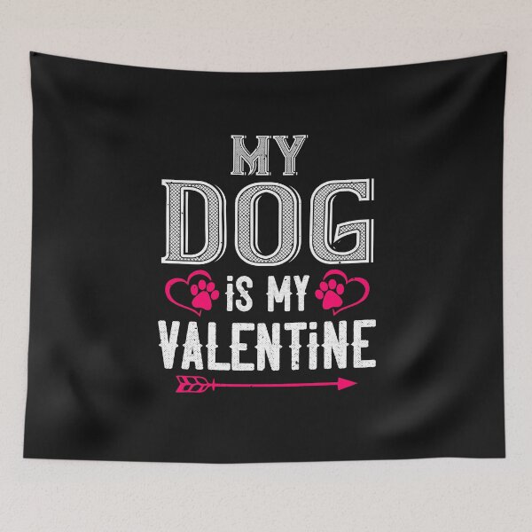 Item preview, my dog is my valentine designed and sold by finnimoo.