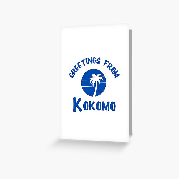 Item preview, Kokomo Greetings designed and sold by GringoNation.