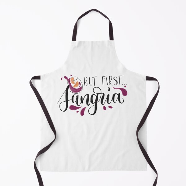 Item preview, But first ... Sangria designed and sold by beaangulo.