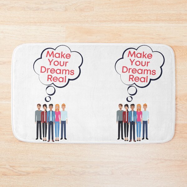 Item preview, Make Your Dreams Real designed and sold by HnLStore.