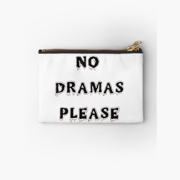 Item preview, No Dramas Please designed and sold by Alicia Sullivan.