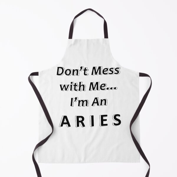 Item preview, Don't Mess with Me I'm an Aries designed and sold by JWIZZY.