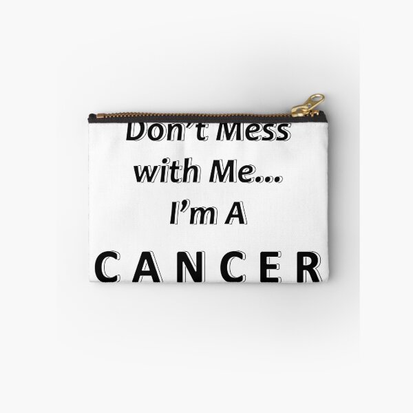 Item preview, Don't Mess with Me I'm a Cancer designed and sold by JWIZZY.