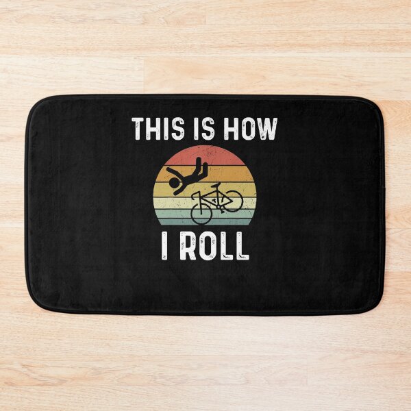 Item preview, Funny This Is How I Roll -Funny Best Gift Ideas -Biker Bicycle designed and sold by NDTStore.