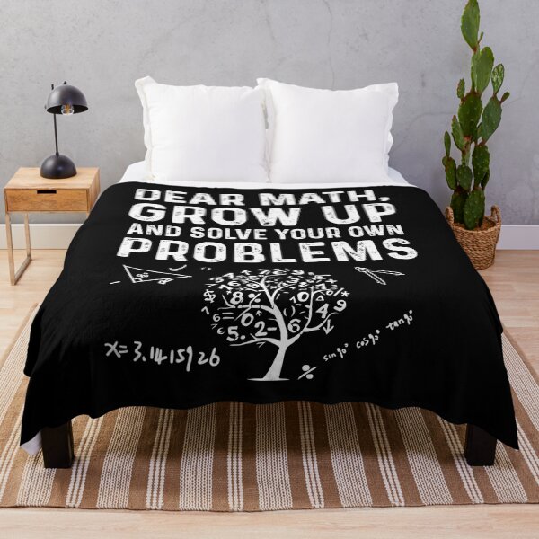Item preview, Funny Math - Dear Math Grow Up And Solve Your Own Problems - Best Funny Gift Ideas For Math Lover - Students - Teachers designed and sold by NDTStore.