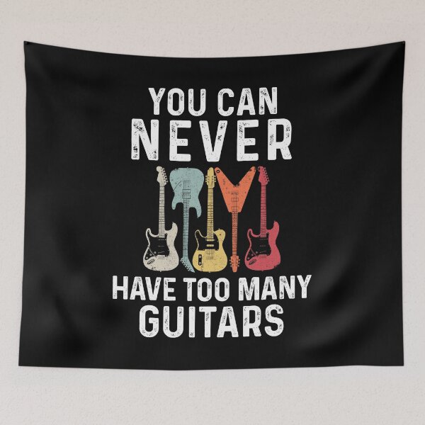 Item preview, Funny Retro Vintage You Can Never Have Too Many Guitars Music - Best Funny Gift For Guitar Lovers designed and sold by NDTStore.