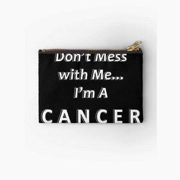 Item preview, Don't Mess with Me I'm a Cancer designed and sold by JWIZZY.