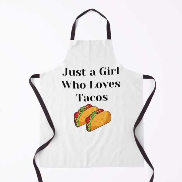 Item preview, Just a Girl Who Loves Tacos designed and sold by JRice66.